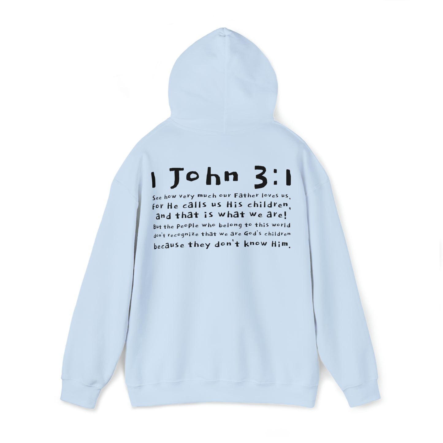 Unisex 1 John 3:1 Hooded Sweatshirt