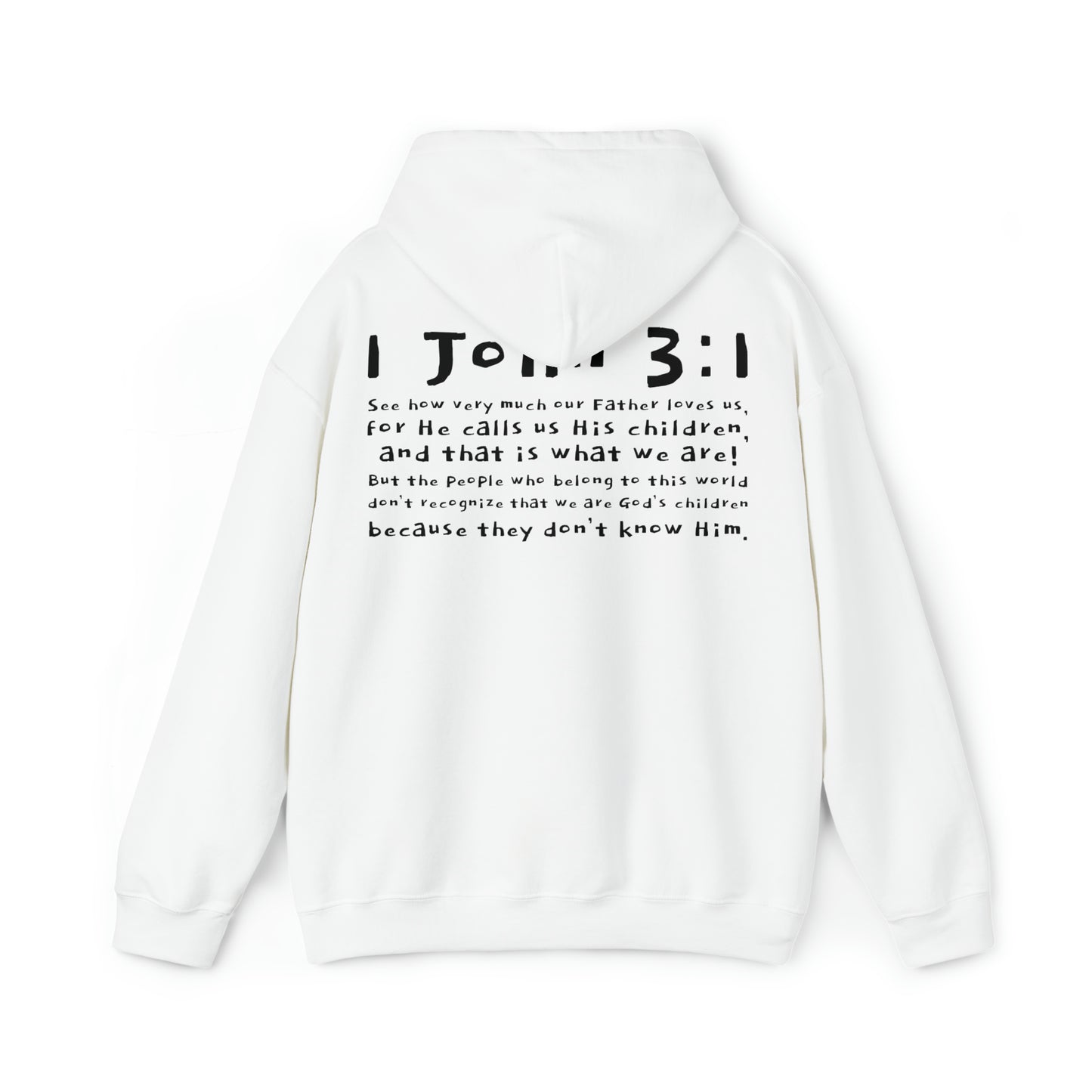 Unisex 1 John 3:1 Hooded Sweatshirt