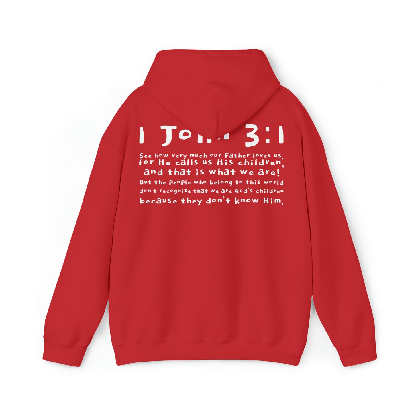 Unisex 1 John 3:1 Hooded Sweatshirt