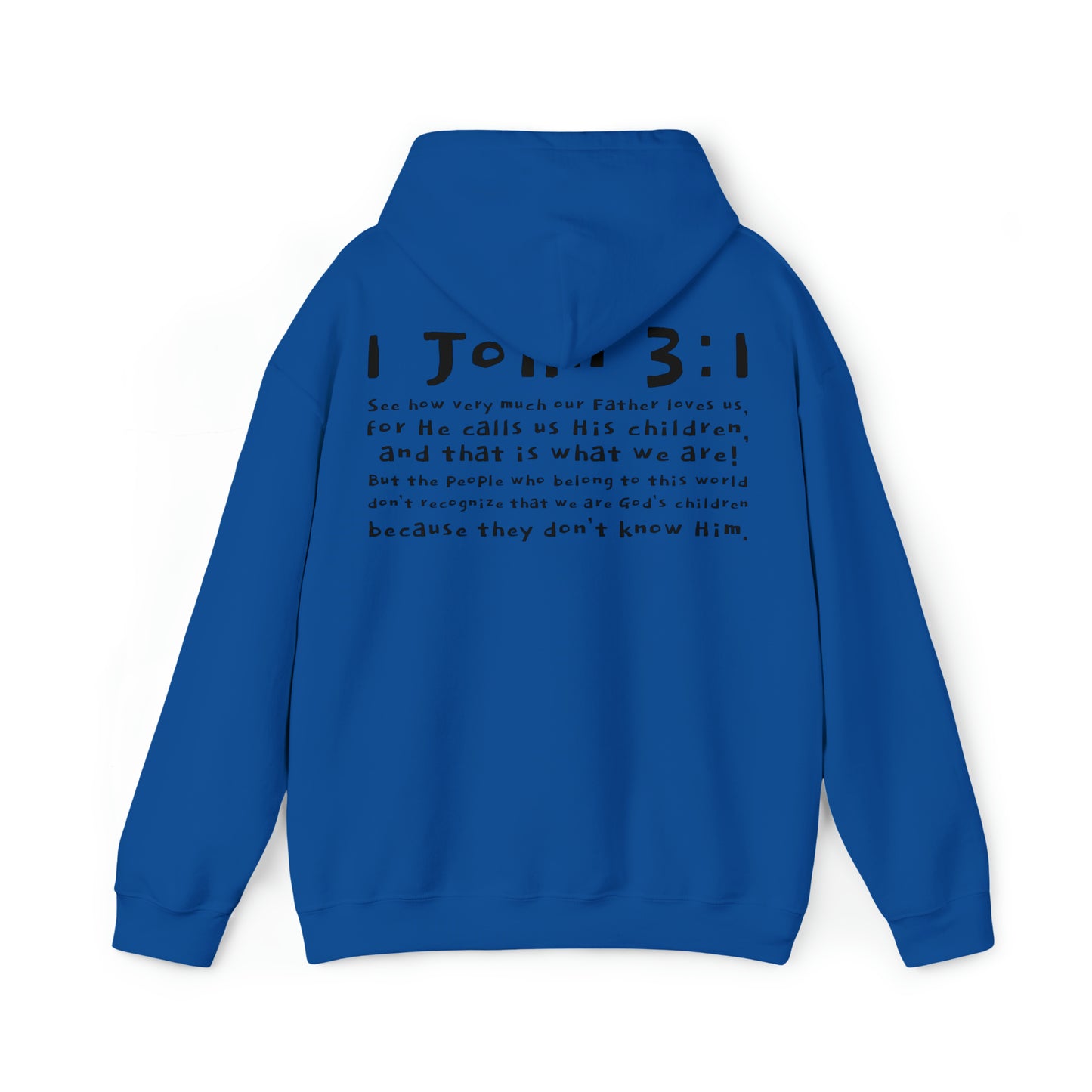 Unisex 1 John 3:1 Hooded Sweatshirt