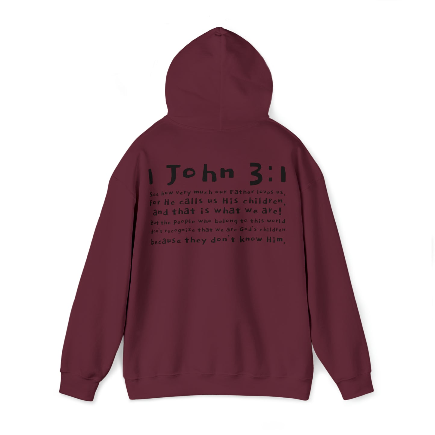 Unisex 1 John 3:1 Hooded Sweatshirt