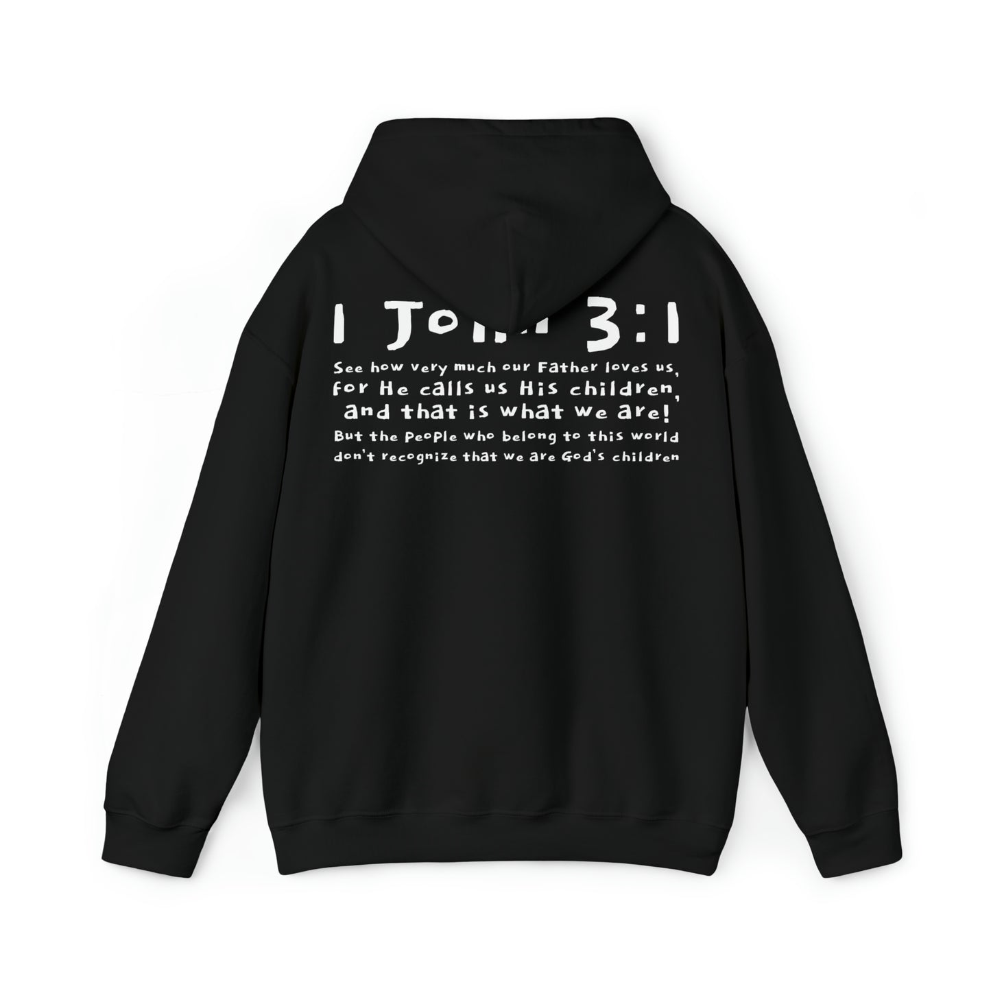 Unisex 1 John 3:1 Hooded Sweatshirt